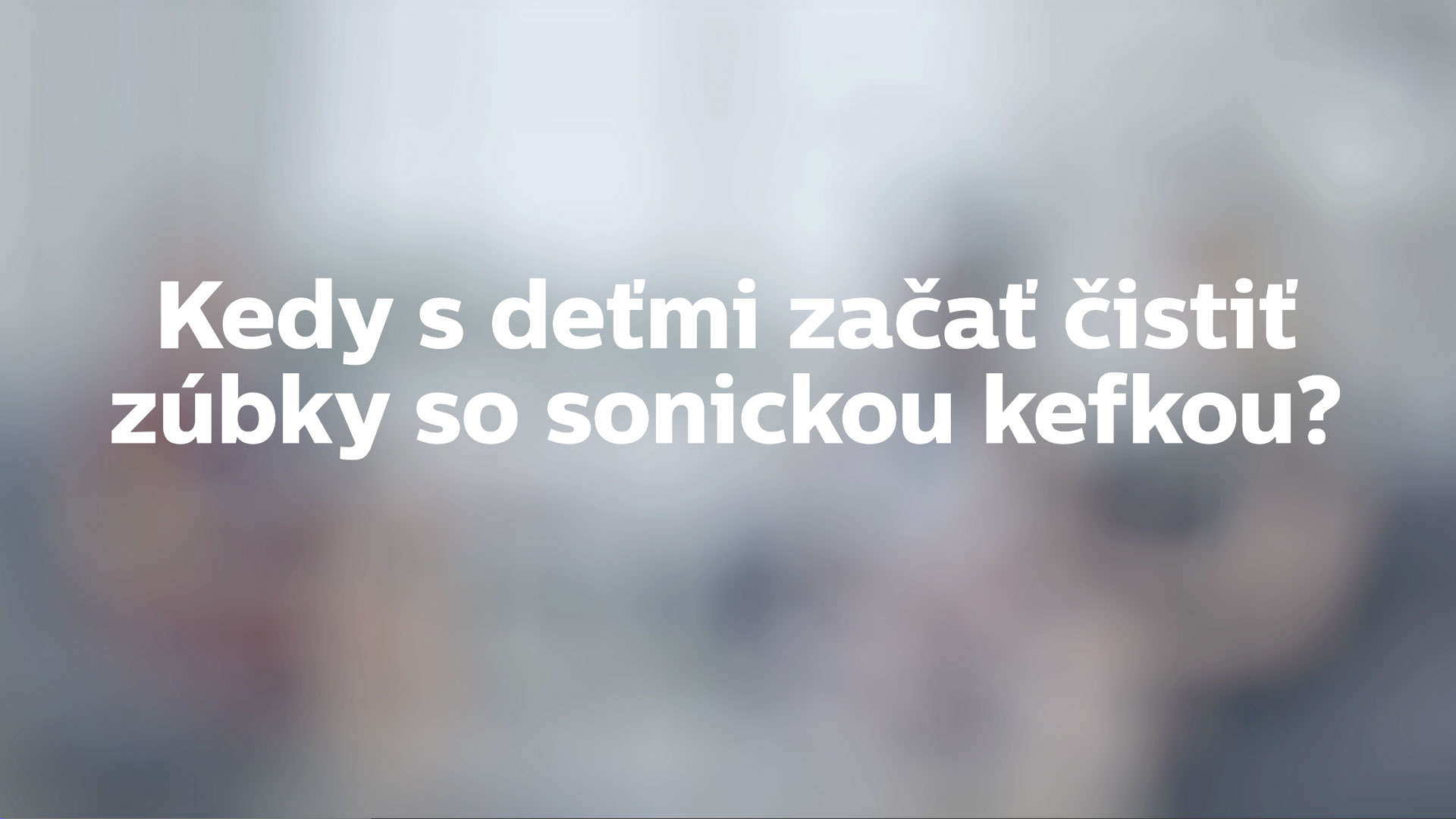 Sonicare for Kids a dent&aacute;lna expertka